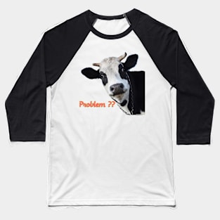 Proplem ?? Baseball T-Shirt